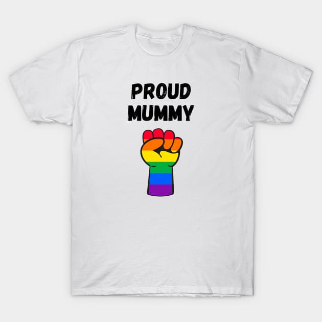 Proud Mummy Rainbow Pride T Shirt Design T-Shirt by Rainbow Kin Wear